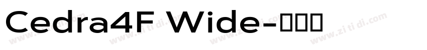 Cedra4F Wide字体转换